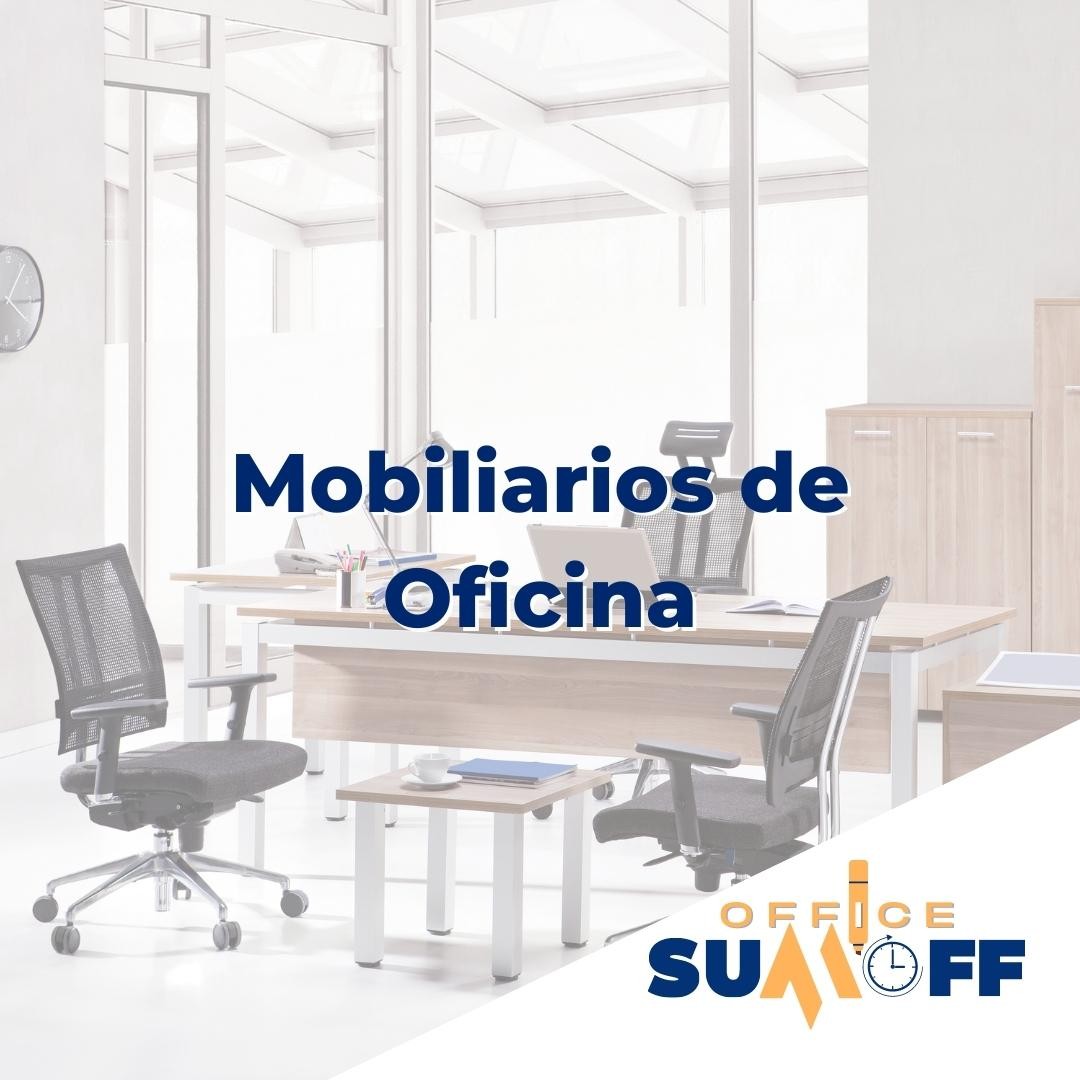 MOBILIARIO PARA OFICINA